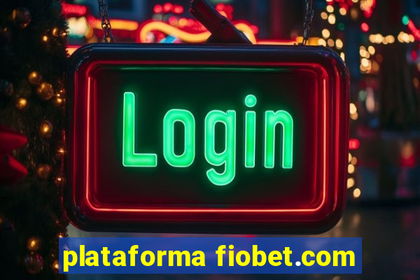 plataforma fiobet.com